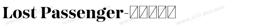 Lost Passenger字体转换